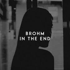 BROHM - In The End рингтон