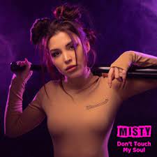 Misty - Don't Touch My Soul (Bre Petrunko) рингтон