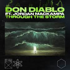 Don Diablo feat. Jordan Mackampa - Through The Storm